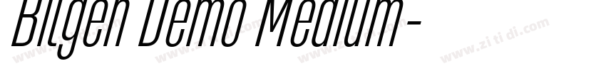 Bilgen Demo Medium字体转换